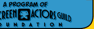 A Program of the Screen Actors Guild Foundation